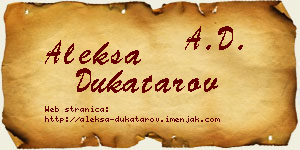 Aleksa Dukatarov vizit kartica